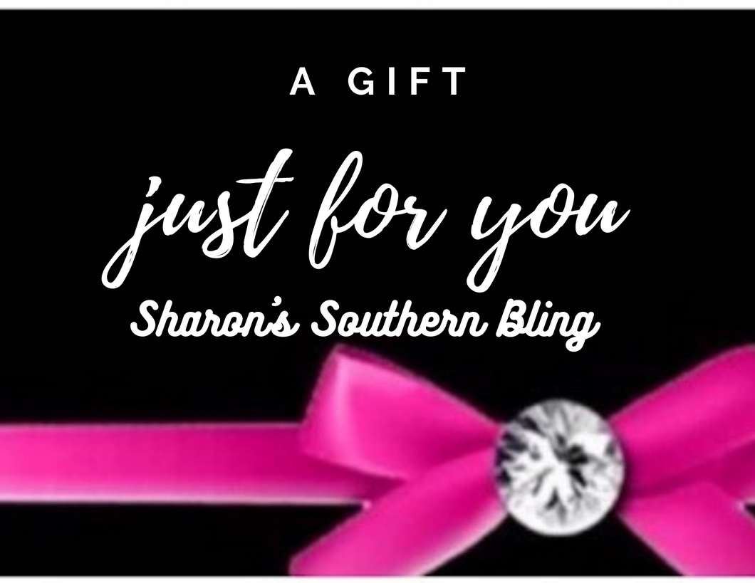 Gift Card - Sharon’s Southern Bling 